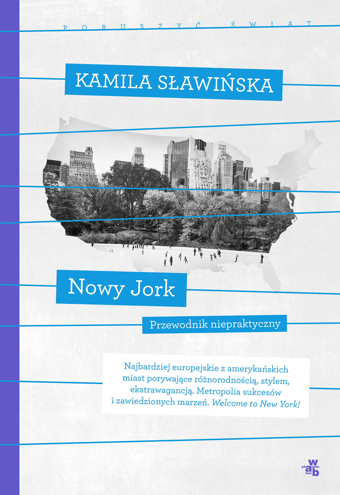 Nowy jork poruszyć świat