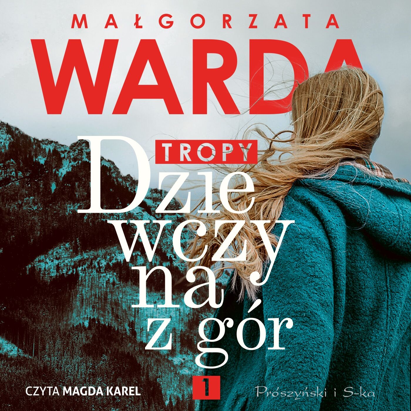 Dziewczyna z gór. Tropy (audiobook MP3)