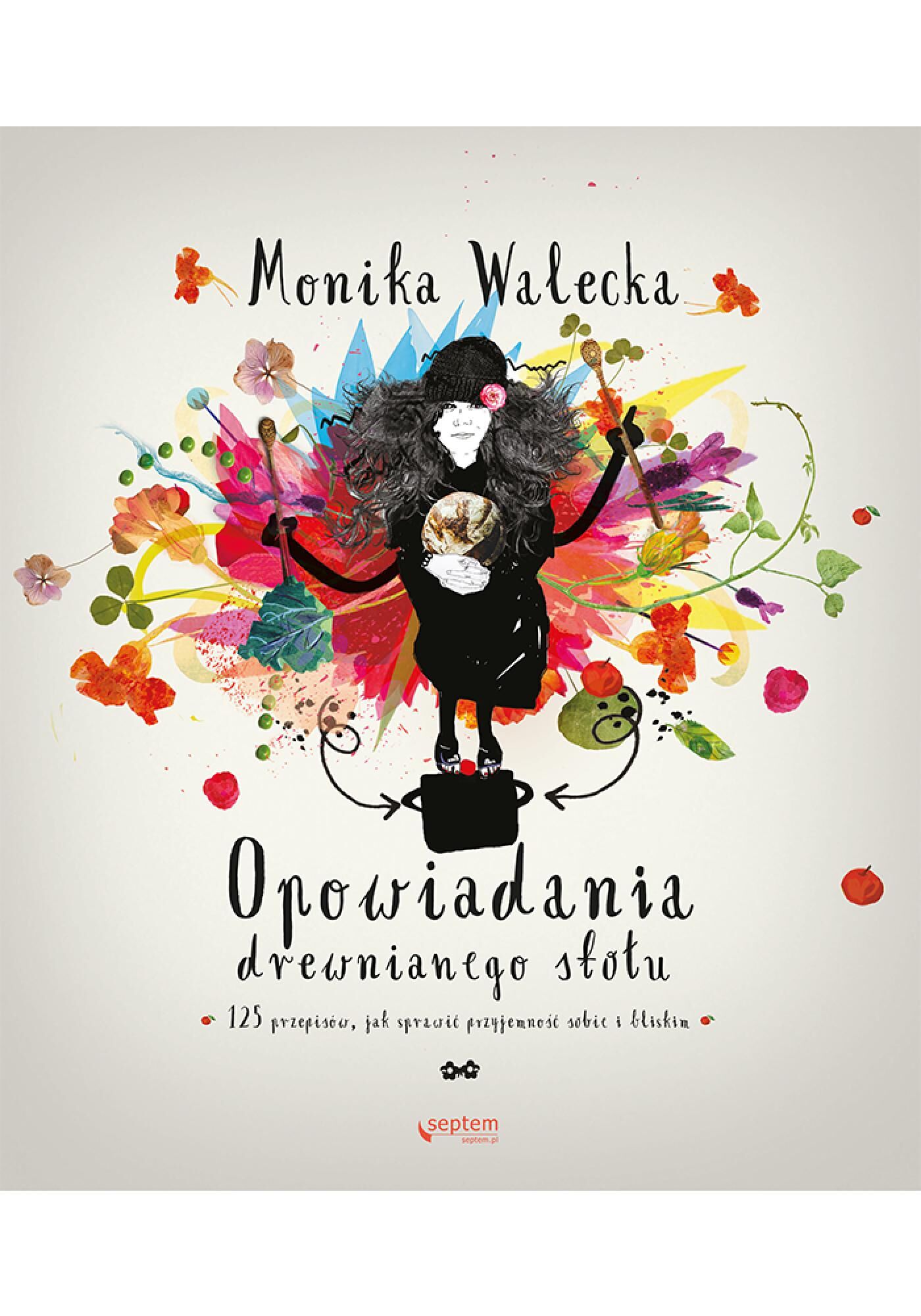 Opowiadania drewnianego stołu. 125 przepisów, jak sprawić przyjemność sobie i bliskim (e-book)