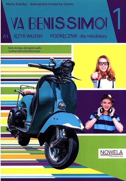 Va Benissimo! 1 podręcznik do języka włoskiego dla młodzieży