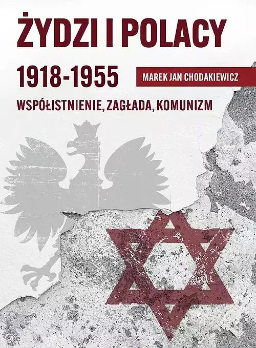 Żydzi i Polacy 1918-1955