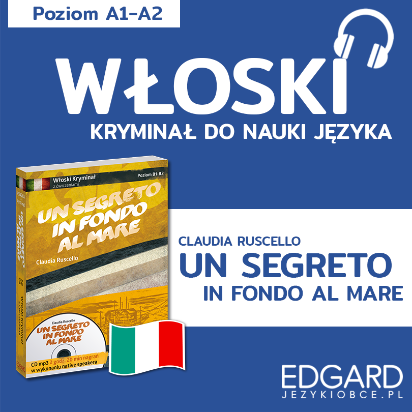 Un segreto in fondo al mare / Tajemnica na dnie morza. Włoski kryminał językowy (audiobook MP3)