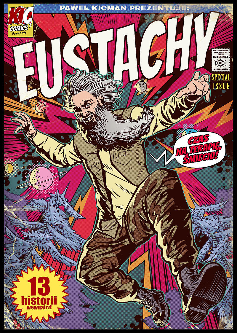 Eustachy. Czas na terapię, śmieciu