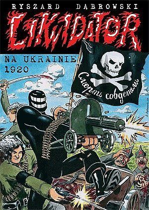 Likwidator - 8 - Likwidator na Ukrainie 1920