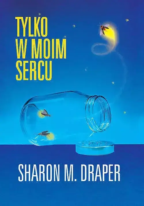 Tylko w moim sercu