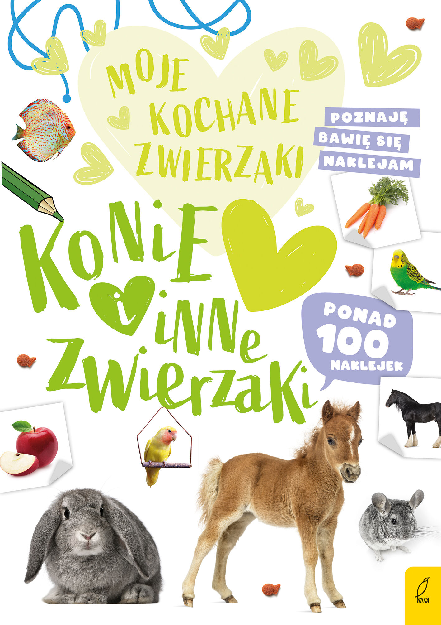 Moje kochane zwierzaki. Konie i inne zwierzaki