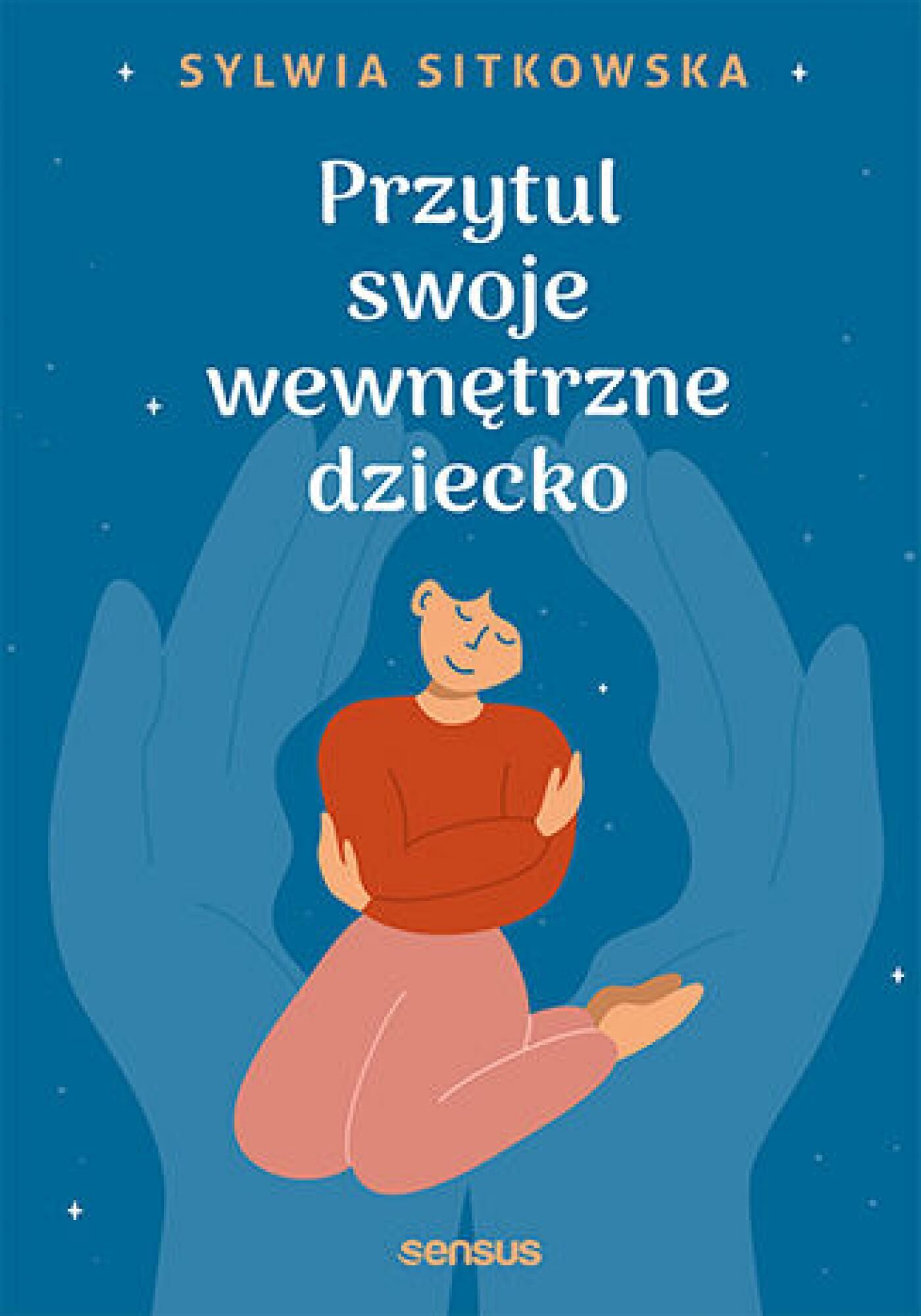 Przytul swoje wewnętrzne dziecko (e-book)