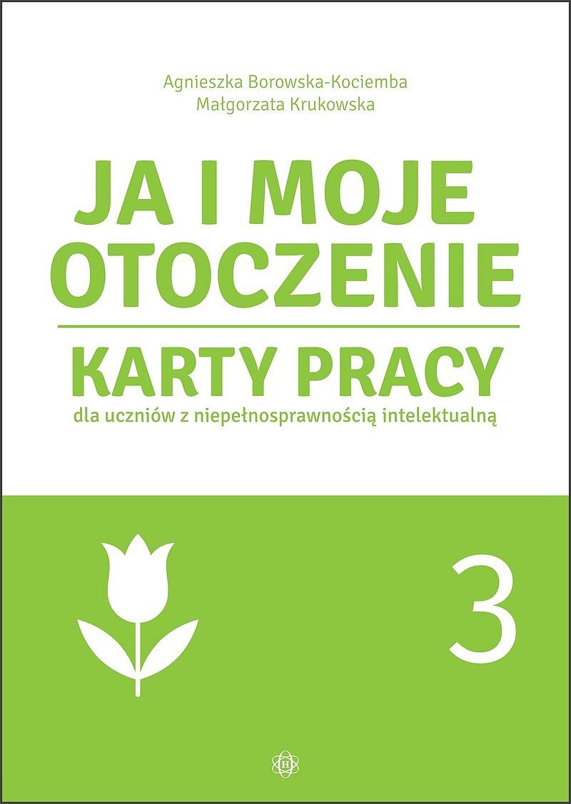 Ja i moje otoczenie. Część 3