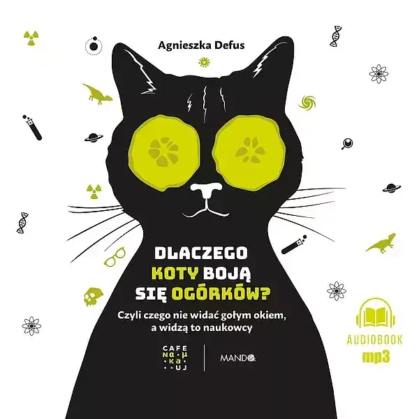 Dlaczego koty boją się ogórków? (audiobook CD)