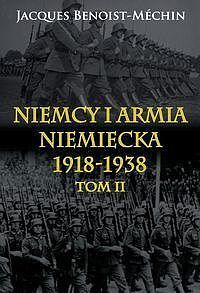 Niemcy i armia niemiecka 1918-1938. Tom 2