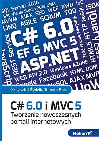C# 6. 0 i mvc 5 tworzenie nowoczesnych portali internetowych