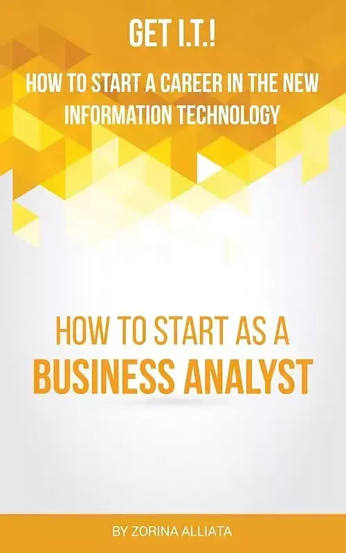 Get I.T.! How to Start a Career in the New Information Technology