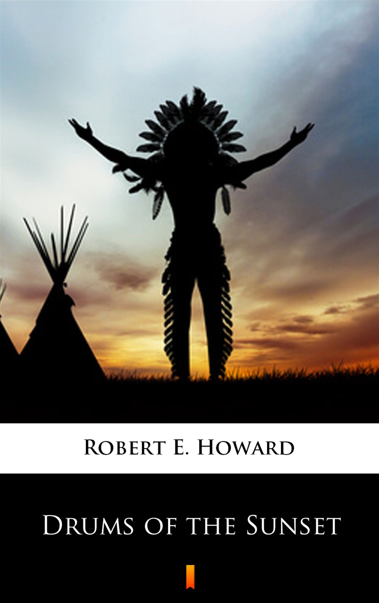 Drums of the Sunset (e-book)