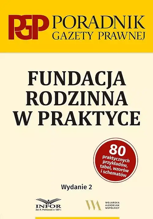 Fundacja rodzinna w praktyce