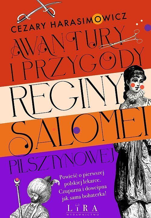 Awantury i przygody Reginy Salomei Pilsztynowej