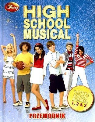 High School Musical. Przewodnik