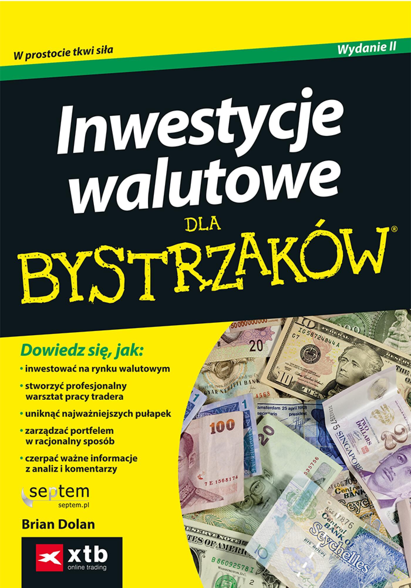 Inwestycje walutowe dla bystrzaków. Wydanie II (e-book)