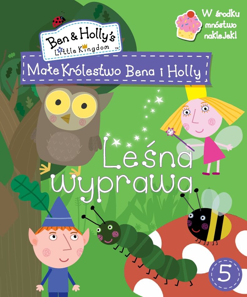 Małe królestwo Bena i Holly