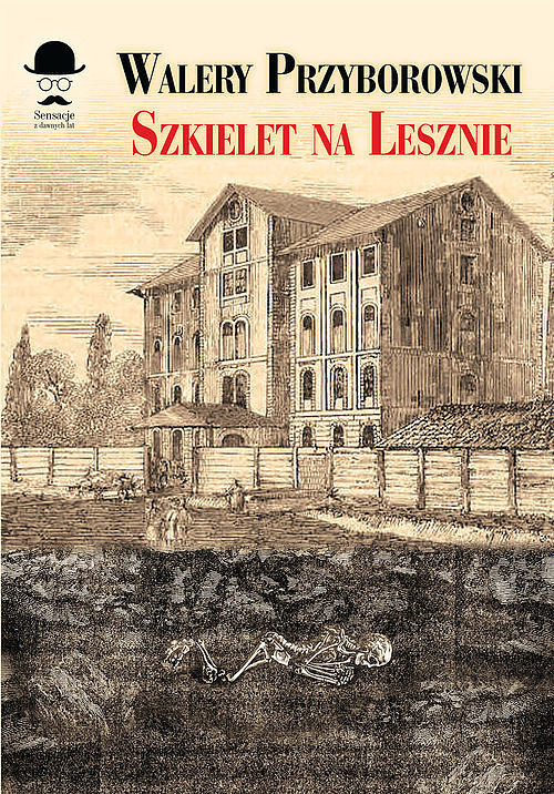 Szkielet na Lesznie