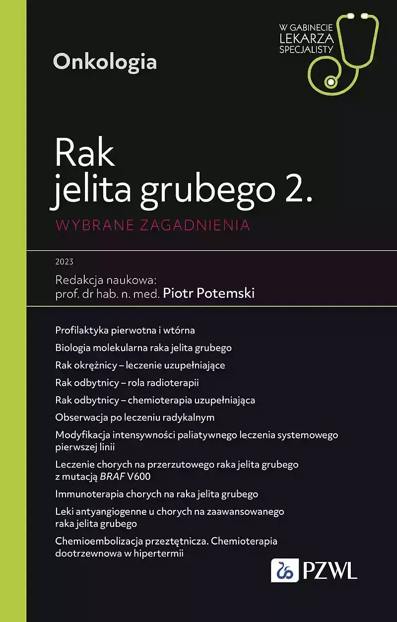 Rak jelita grubego 2. Wybrane zagadnienia