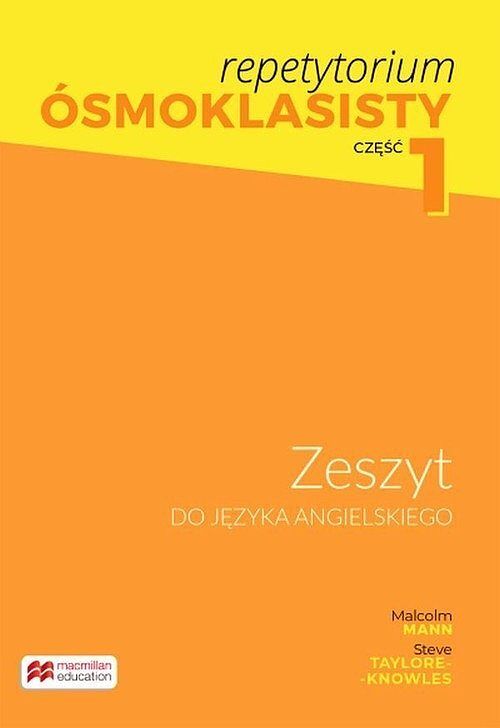 Repetytorium Ósmoklasisty Zeszyt do języka angielskiego. Część 1 Klasa 7