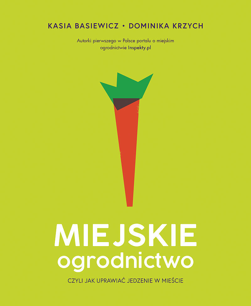 Miejskie ogrodnictwo, czyli jak uprawiać jedzenie w mieście