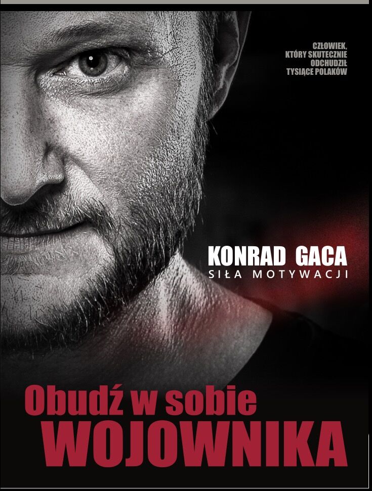 Obudź w sobie wojownika.