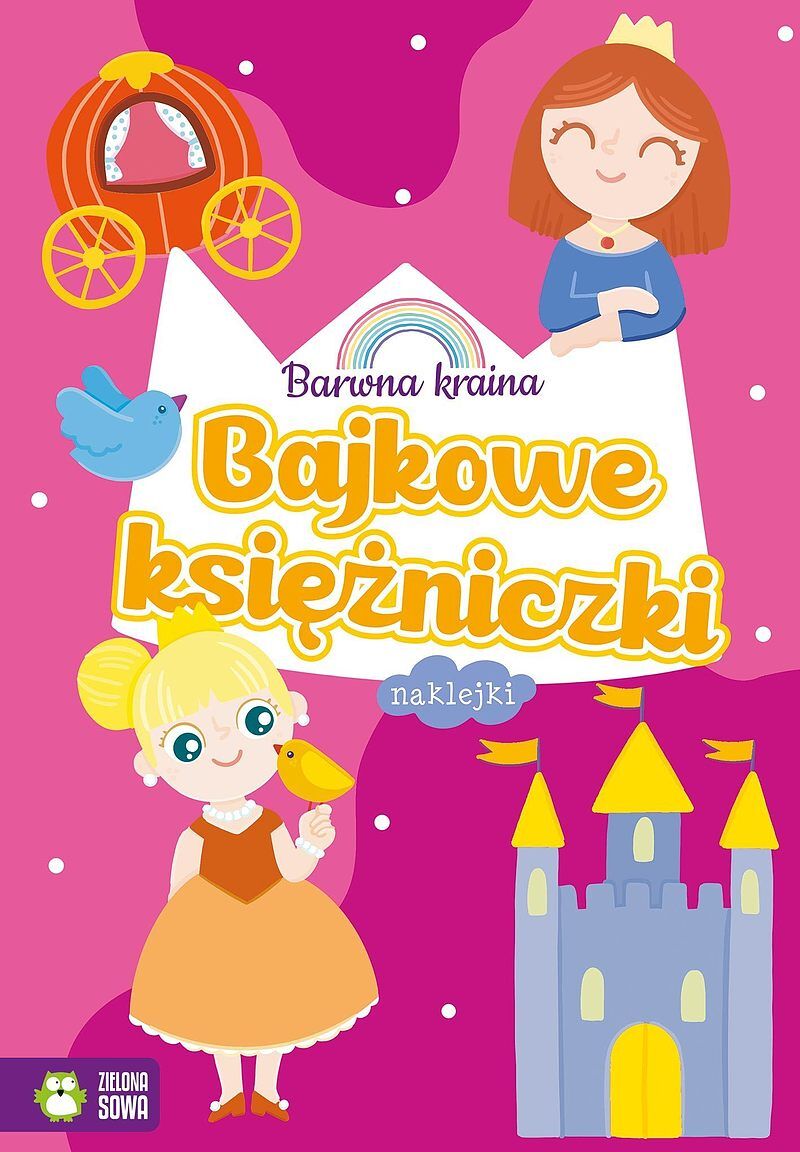 Barwna kraina. Bajkowe księżniczki
