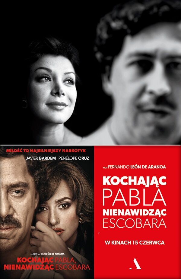 Kochając Pabla, nienawidząc Escobara