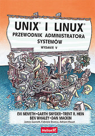 Unix i Linux. Przewodnik administratora systemów