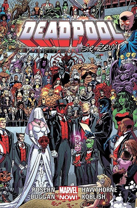 Deadpool - 06 - Deadpool się żeni