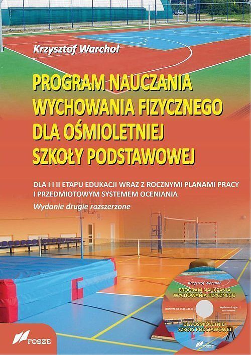 Program nauczania wychowania fizycznego dla ośmiotetniej szkoły podstawowej