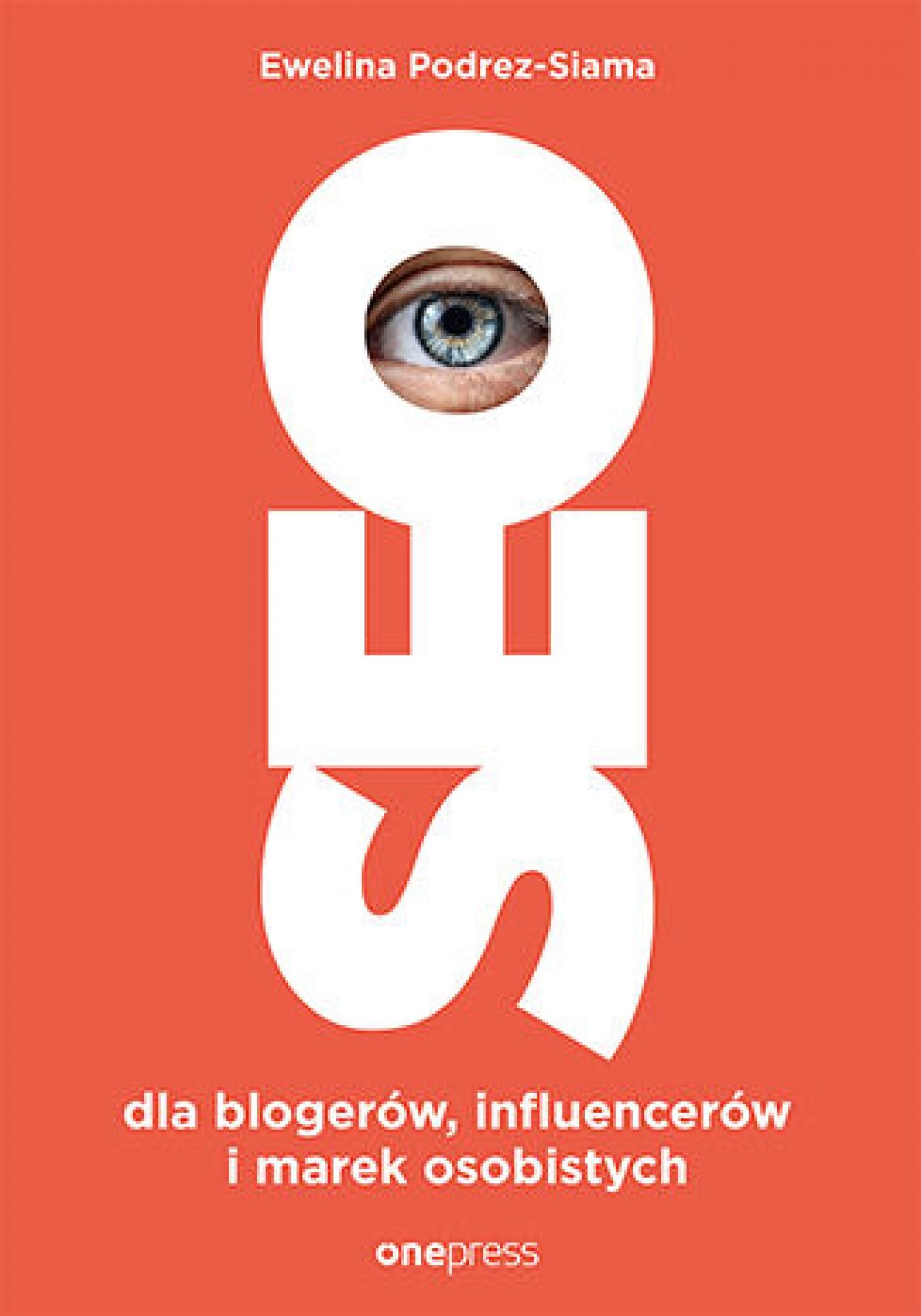 SEO dla blogerów, influencerów i marek osobistych (e-book)