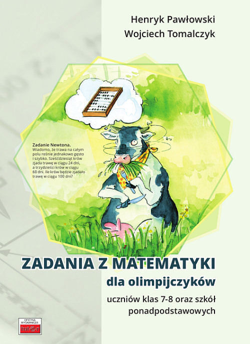 Zadania z matematyki dla olimpijczyków klasy 7-8 oraz PNP