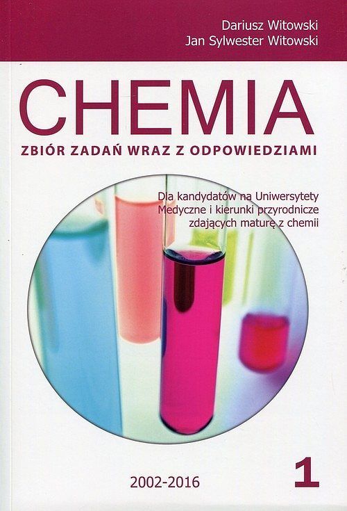 Chemia Matura 2015 Zbiór zadań wraz z odpowiedziami. Tom 1