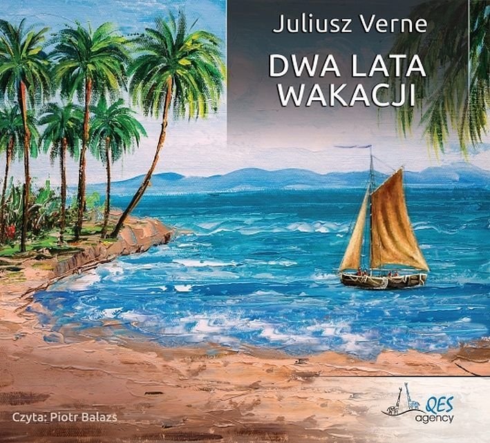 Dwa lata wakacji (audiobook CD)