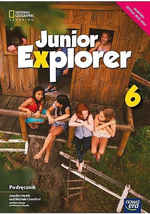 Język angielski junior explorer podręcznik dla klasy 6 szkoły podstawowej edycja 2022-2024 70472
