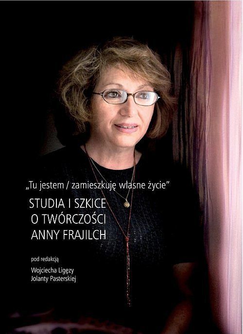 Tu jestem / zamieszkuję własne życie.