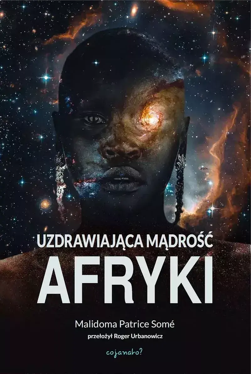 Uzdrawiająca mąrość afryki