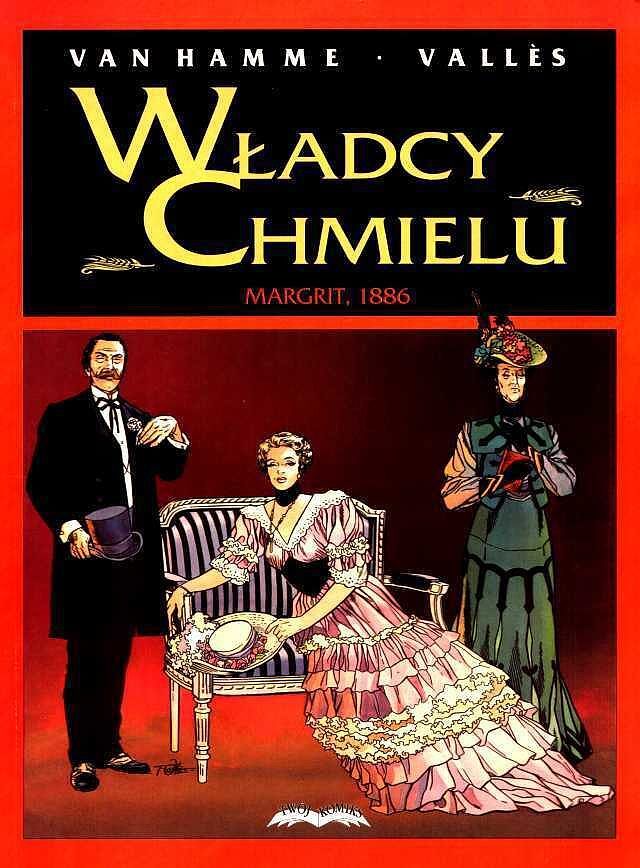 Władcy chmielu - 2 - Margrit, 1886
