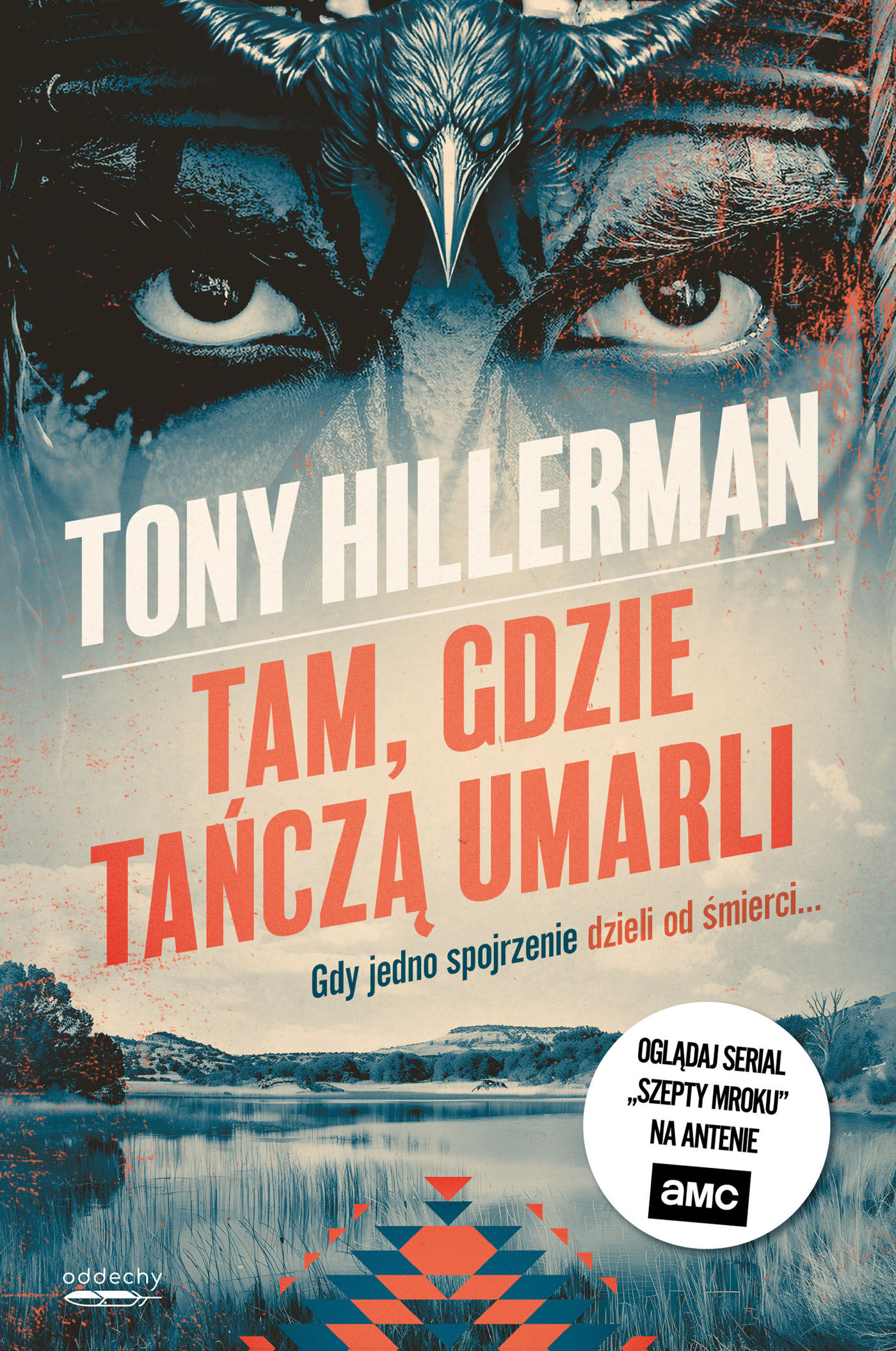 Tam, gdzie tańczą umarli