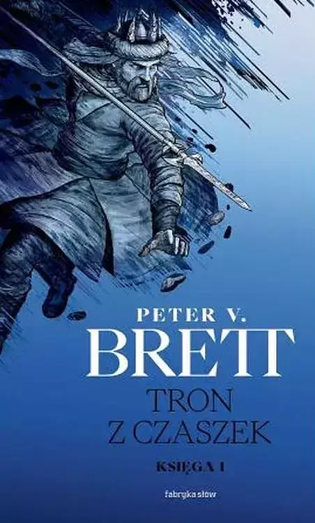 Tron z czaszek. Księga 1. Cykl demoniczny