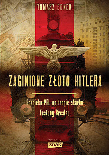 Zaginione złoto hitlera wyd. Kieszonkowe