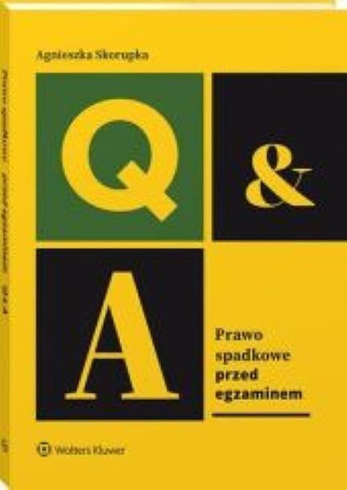Prawo spadkowe Przed egzaminem
