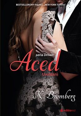 Aced. Uwikłani. Driven