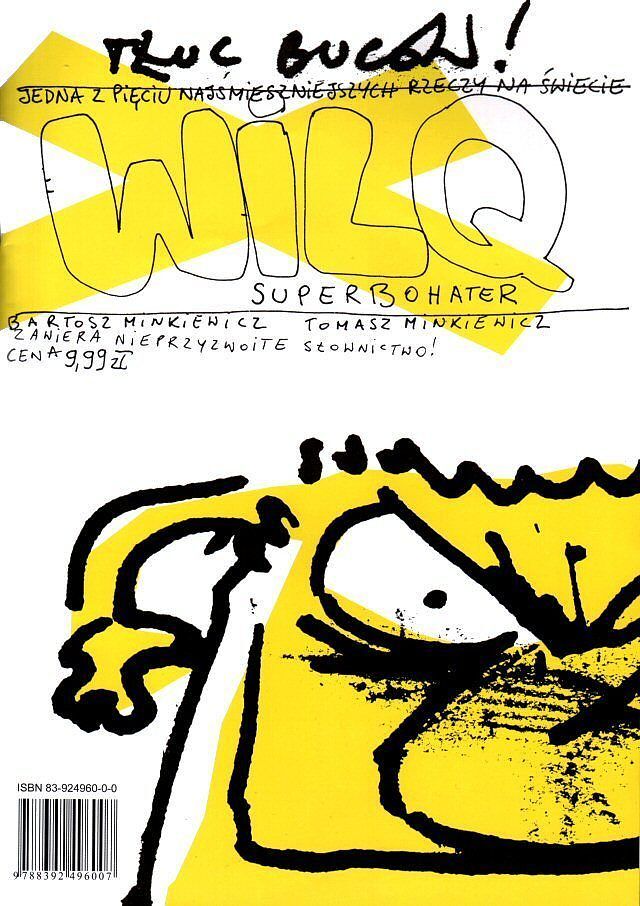 Wilq Superbohater - 10 - Tłuc buców!