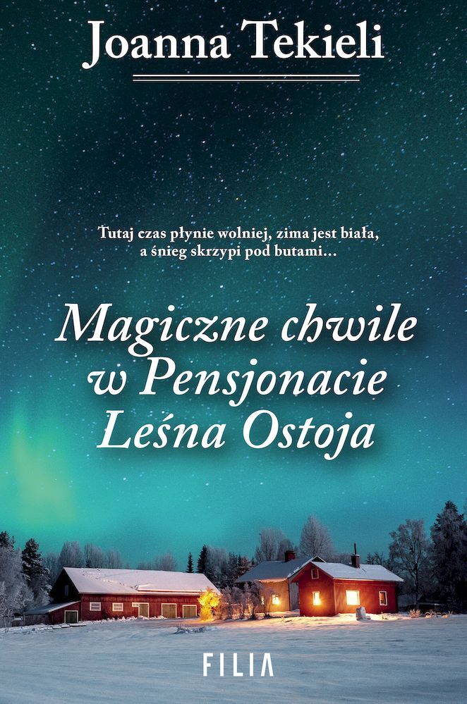 Magiczne chwile w Pensjonacie Leśna Ostoja wyd. kieszonkowe