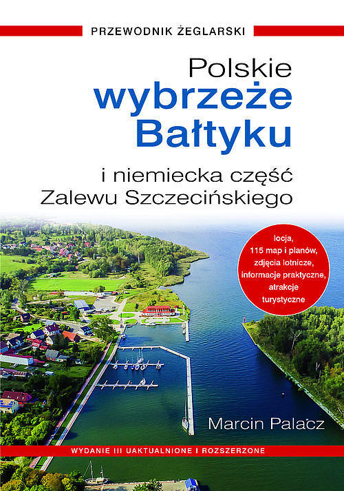Polskie Wybrzeże Bałtyku + niemiecka. Część Zalewu Szczecińskiego