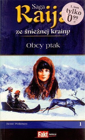 Raija. Tom 1. Oby ptak