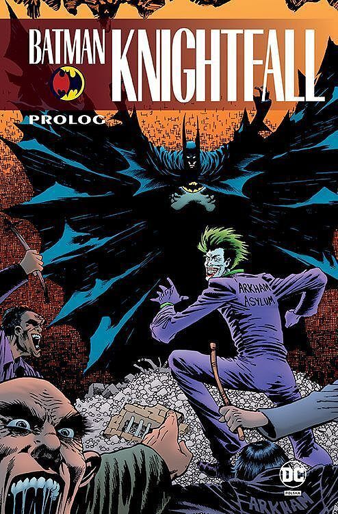 Batman Knightfall - 01 - Prolog